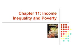 Chapter 11: Income Inequality and Poverty