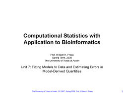 CS 395T: Computational Statistics with Application to Bioinformatics