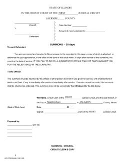 9 ) ) ) ) ) ) ) SUMMONS -- 30 days STATE OF ILLINOIS IN THE