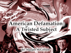 American Defamation Law: