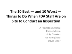 and 10 Worst &mdash; Things to Do When FDA Staff Are on