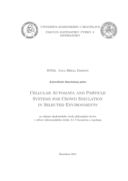 Cellular Automata and Particle Systems for Crowd Simulation in