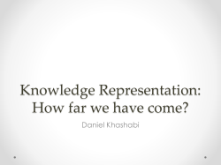 Knowledge Representation: How far we have come?