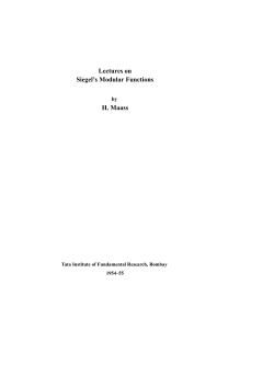 Lectures on Siegel`s Modular Functions H. Maass