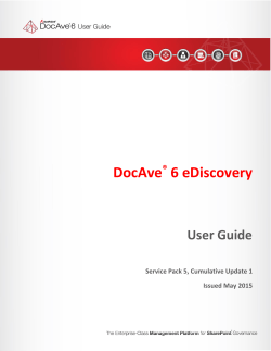 DocAve&reg; 6 eDiscovery