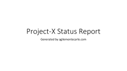 Project-X Status Report - Agile Monte Carlo Forecast