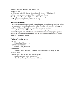 Graphic Novels in Middle/High School ESL MATSOL 2017 the ESL