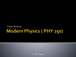 He based his special theory of relativity on two postulates