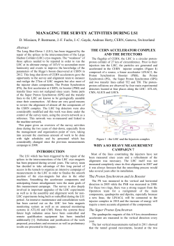 Managing the survey activities during LS1