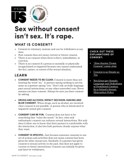 Sex without consent isn`t sex. It`s rape.