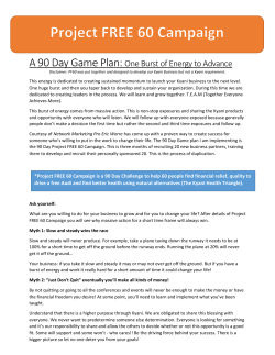 A 90 Day Game Plan: One Burst of Energy to Advance