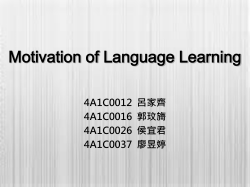 Motivation of Language Learning