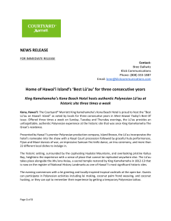 NEWS RELEASE Home of Hawai`i Island`s `Best Lū`au` for three