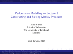 Lecture 3 Constructing and Solving Markov Processes