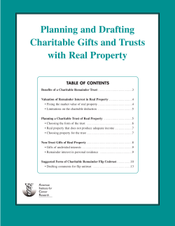 Planning and Drafting Charitable Gifts and Trusts with Real Property