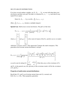 MULTIVARIATE DISTRIBUTIONS If we have several random