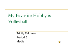 My Favorite Hobby is Volleyball