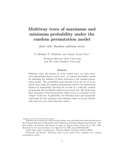 Multiway trees of maximum and minimum probability under the