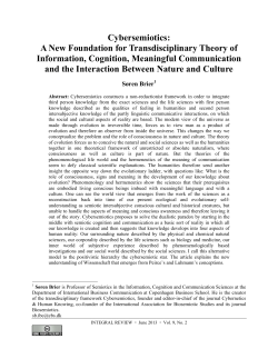 Cybersemiotics: A New Foundation for Transdisciplinary Theory of