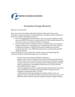 Fraudulent Charge Measures Question to ask yourself: Have you