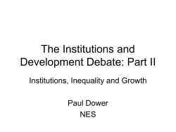 The Institutions and Growth Debate: Part II