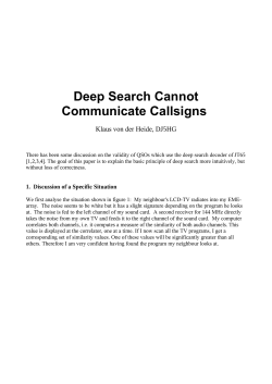 Deep Search Cannot Communicate Callsigns