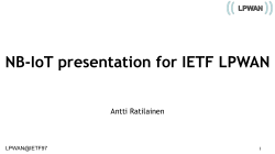 NB-IoT presentation for IETF LPWAN