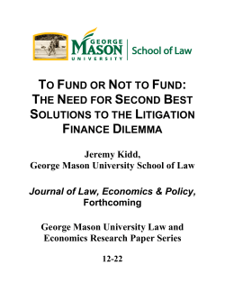 to fund or not to fund: the need for second best solutions to the