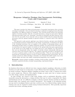Response Adaptive Designs that Incorporate Switching Costs and