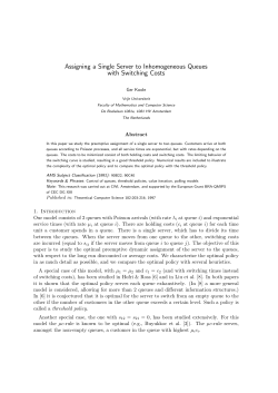 Assigning a Single Server to Inhomogeneous Queues with
