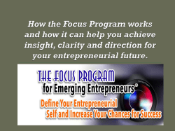 How the Focus Program works - The Entrepreneurship Program for