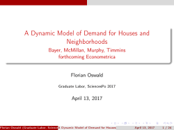 A Dynamic Model of Demand for Houses and