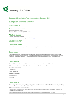 Merkblatt 5,264 | 6,264 Behavioral Economics, Autumn Semester 2016