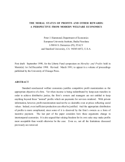 THE MORAL STATUS OF PROFITS AND OTHER REWARDS: A