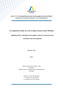 A Comparison Study on a Set of Space Syntax based