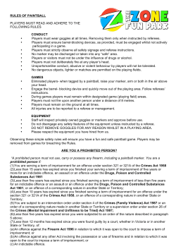 RULES OF PAINTBALL PLAYERS MUST READ AND ADHERE TO