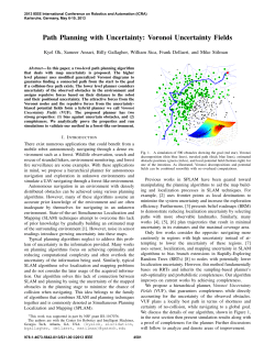 Path Planning with Uncertainty: Voronoi Uncertainty