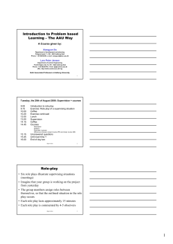 Introduction to Problem based Learning &ndash; The AAU Way Role-play