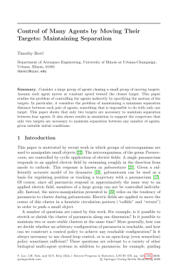Control of Many Agents by Moving Their Targets: Maintaining