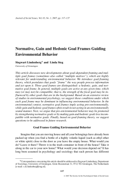 Normative, Gain and Hedonic Goal Frames Guiding Environmental