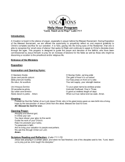 Holy Hour Program &ldquo;Lord, Teach us to Pray!&rdquo; Luke 11:1 Introduction