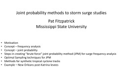 Joint probability methods to storm surge studies Pat Fitzpatrick