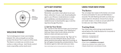 LET`S GET STARTED 1. the App 2. Set Up