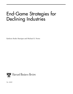 End-Game Strategies for Declining Industries