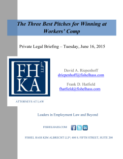 The Three Best Pitches for Winning at Workers` Comp