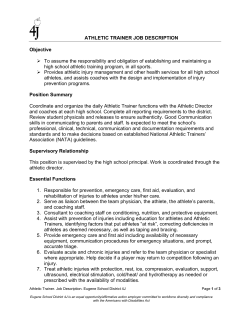 ATHLETIC TRAINER JOB DESCRIPTION Objective To assume the
