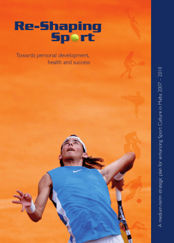 Re-Shaping Sport - The Ministry for Education and Employment