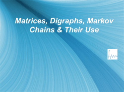 A Look at Markov Chains and Their Use in Google