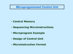 Microprogrammed Control Unit Microinstruction Microprogram