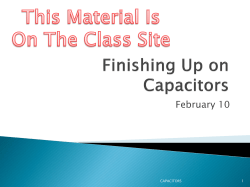 Finishing Up on Capacitors